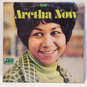 Aretha Franklin – Aretha Now – 1968 Funk – EX – Ultrasonic Clean