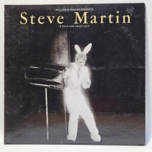 Steve Martin - A Wild and Crazy Guy