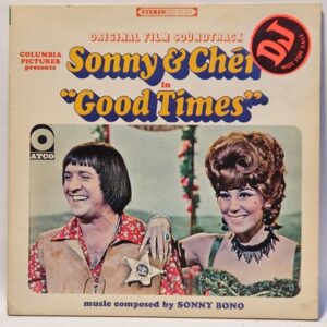 Sonny & Cher - Good Times