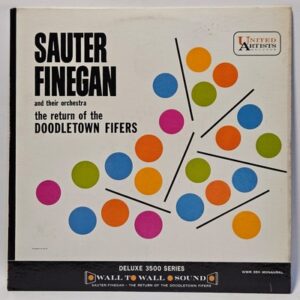 Sauter Finegan - The Return of the Doodletown Fifers
