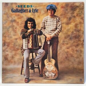 Gallagher & Lyle - Seeds