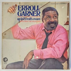 Erroll Garner - Up In Erroll's Room