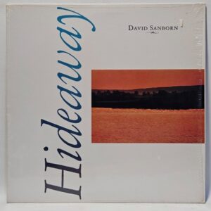 David Sanborn - Hideaway
