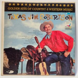 Texas Jim Robertson - Golden Hits of Country & Western Music