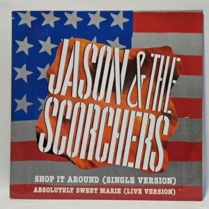 Jason & The Scorchers - Shop It Around