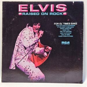 Elvis Presley - Raised on Rock