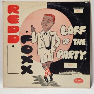 Redd Foxx - Laff of the Party Vol. 1