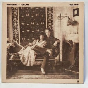 Mimi Farina and Tom Jans - Take Heart
