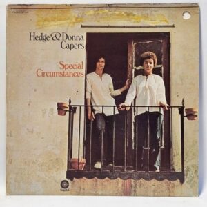 Hedge & Donna Capers - Special Circumstances
