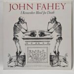 John Fahey - I Remember Blind Joe Death