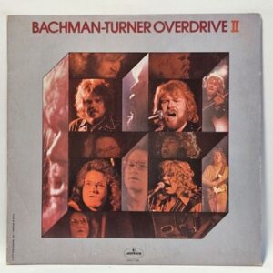 Bachman-Turner Overdrive - Bachman-Turner Overdrive II
