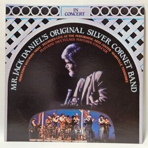 Mr. Jack Daniel - s Original Silver Cornet Band - In Concert