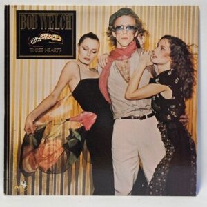 Bob Welch - Three Hearts