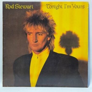 Rod Stewart - Tonight I'm Yours