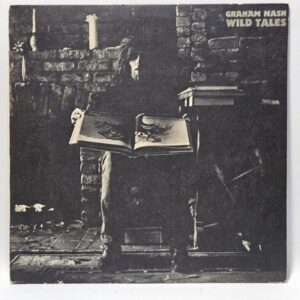 Graham Nash - Wild Tales