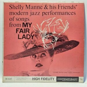Shelly Manne & His Friends - Songs From My Fair Lady