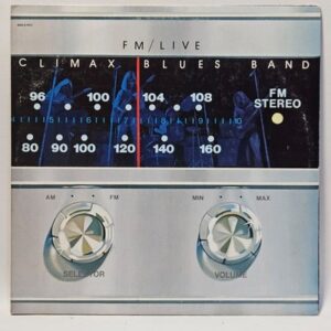 Climax Blues Band - FM Live