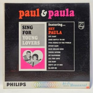 Paul & Paula - Sing For Young Lovers