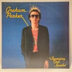 Graham Parker And The Rumour - Squeezing Out Sparks