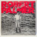 Robert Palmer - Clues