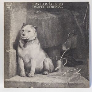 Pavlov's Dog - Pampered Menial