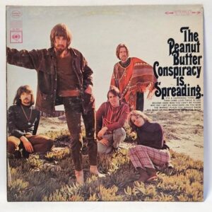 The Peanut Butter Conspiracy - The Peanut Butter Conspiracy Is Spreading