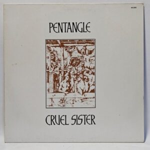 Pentangle - Cruel Sister