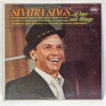 Frank Sinatra - Sinatra Sings...Of Love And Things