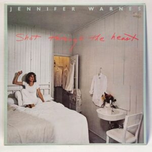Jennifer Warnes - Shot Through The Heart