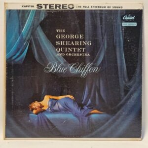 The George Shearing Quintet - Blue Chiffon