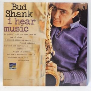 Bud Shank - I Hear Music