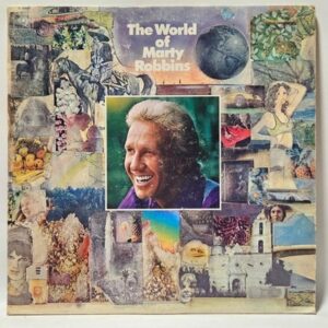 Marty Robbins - The World Of Marty Robbins