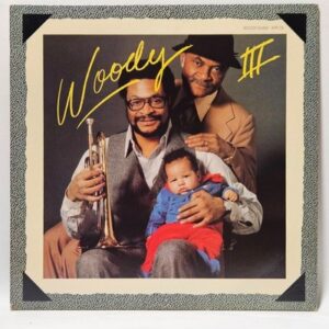 Woody Shaw - Woody Three