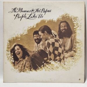 The Mamas & The Papas - People Like Us