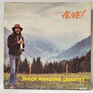 Chuck Mangione Quartet - Alive!