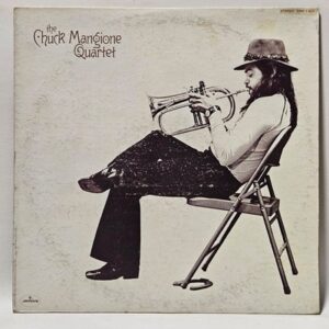 Chuck Mangione Quartet - The Chuck Mangione Quartet