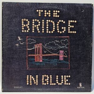 The Bridge In Blue - The Bridge In Blue