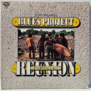 The Original Blues Project - Reunion In Central Park