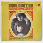 Sonny & Cher - Baby Don't Go