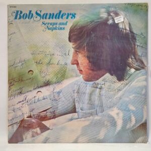 Bob Sanders (4) - Scraps and Napkins