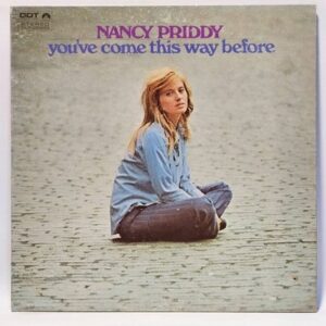 Nancy Priddy - You've Come This Way Before
