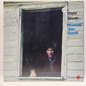 Townes Van Zandt - Flyin' Shoes