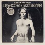 Black Oak Arkansas - Balls Of Fire