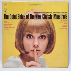 The New Christy Minstrels - The Quiet Sides Of The New Christy Minstrels