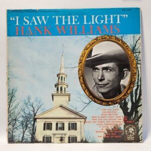 Hank Williams - I Saw The Light