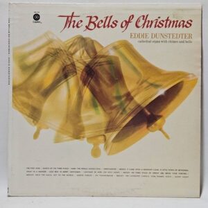 Eddie Dunstedter - The Bells Of Christmas