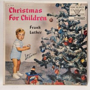 Frank Luther (2) - Christmas For Children