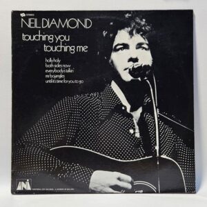 Neil Diamond - Touching You, Touching Me