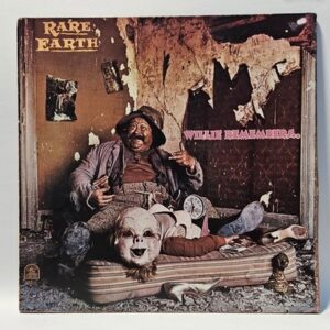Rare Earth - Willie Remembers...