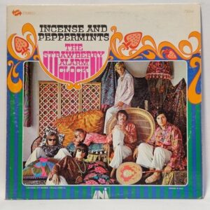 Strawberry Alarm Clock - Incense And Peppermints